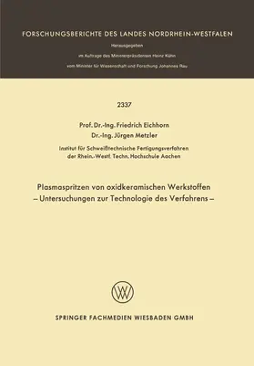 Eichhorn |  Plasmaspritzen von oxidkeramischen Werkstoffen | Buch |  Sack Fachmedien