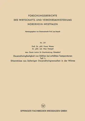 Hempel / Wever |  Dauerschwingfestigkeit von Stählen bei erhöhten Temperaturen | Buch |  Sack Fachmedien
