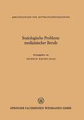 Kaupen-Haas |  Kaupen-Haas, H: Soziologische Probleme medizinischer Berufe | Buch |  Sack Fachmedien