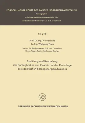 Leins |  Ermittlung und Beurteilung der Sprengbarkeit von Gestein auf der Grundlage des spezifischen Sprengenergieaufwandes | Buch |  Sack Fachmedien