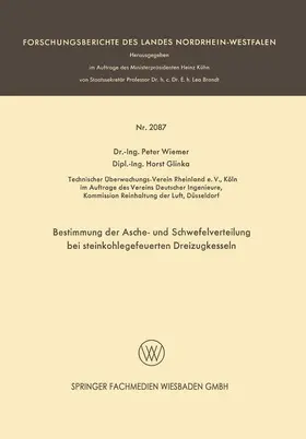 Glinka / Wiemer |  Bestimmung der Asche- und Schwefelverteilung bei steinkohlegefeuerten Dreizugkesseln | Buch |  Sack Fachmedien