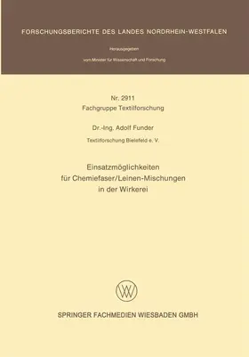 Funder |  Einsatzmöglichkeiten für Chemiefaser/Leinen-Mischungen in der Wirkerei | Buch |  Sack Fachmedien