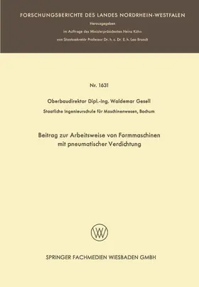 Gesell |  Beitrag zur Arbeitsweise von Formmaschinen mit pneumatischer Verdichtung | Buch |  Sack Fachmedien