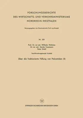 Weltzien / Diehl / Cossmann |  Über die fraktionierte Fällung von Polyamiden (II) | Buch |  Sack Fachmedien