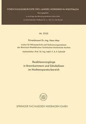 May |  Reaktionsvorgänge in Brennkammern und Schubdüsen im Hochtemperaturbereich | Buch |  Sack Fachmedien
