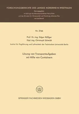 Rößger / Schmidt |  Lösung von Transportaufgaben mit Hilfe von Containern | Buch |  Sack Fachmedien