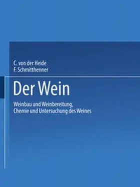 Heide |  Der Wein | eBook | Sack Fachmedien