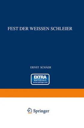 Schäfer |  Fest der Weissen Schleier | eBook | Sack Fachmedien