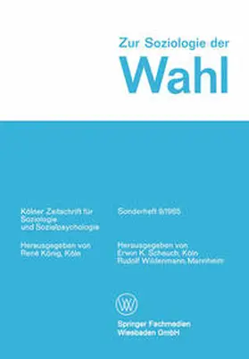 Scheuch / Wildenmann |  Zur Soziologie der Wahl | eBook | Sack Fachmedien