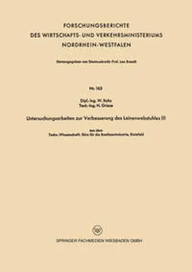 Rohs / Griese |  Untersuchungsarbeiten zur Verbesserung des Leinenwebstuhles III | eBook | Sack Fachmedien