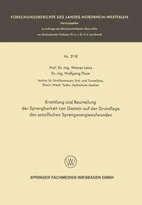 Leins |  Ermittlung und Beurteilung der Sprengbarkeit von Gestein auf der Grundlage des spezifischen Sprengenergieaufwandes | eBook | Sack Fachmedien