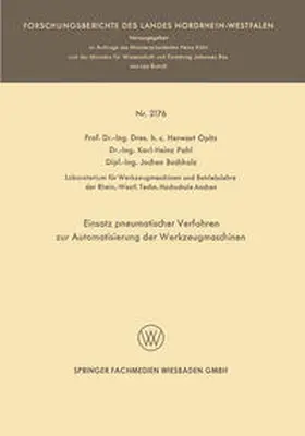 Opitz |  Einsatz pneumatischer Verfahren zur Automatisierung der Werkzeugmaschinen | eBook | Sack Fachmedien