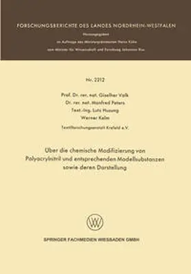Valk / Peters / Husung |  Über die chemische Modifizierung von Polyacrylnitril und entsprechenden Modellsubstanzen sowie deren Darstellung | eBook | Sack Fachmedien