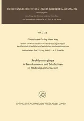 May |  Reaktionsvorgänge in Brennkammern und Schubdüsen im Hochtemperaturbereich | eBook | Sack Fachmedien