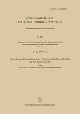 Grosse |  Internationale Organisationen der Naturwissenschaften und Technik und ihre Zusammenarbeit | eBook | Sack Fachmedien