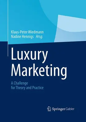 Hennigs / Wiedmann |  Luxury Marketing | Buch |  Sack Fachmedien