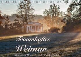 Ernst |  Traumhaftes Weimar (Tischkalender immerwährend DIN A5 quer) | Sonstiges |  Sack Fachmedien