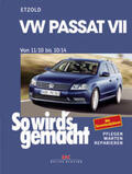 Etzold |  VW Passat 7 von 11/10 bis 10/14 | Buch |  Sack Fachmedien