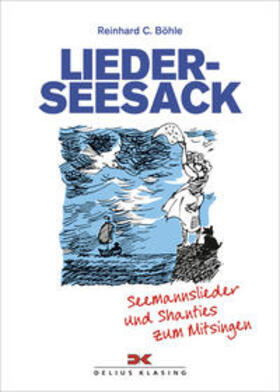 Böhle | Böhle, R: Lieder-Seesack | Buch | 978-3-667-10237-9 | sack.de