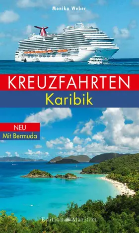 Weber |  Kreuzfahrten Karibik | eBook | Sack Fachmedien