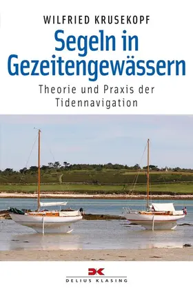 Krusekopf | Segeln in Gezeitengewässern | E-Book | www.sack.de