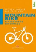 Donner / Simon |  Mountainbike. Reparaturen unterwegs | eBook | Sack Fachmedien