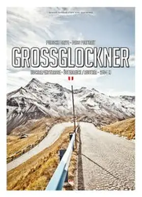 Bogner |  Porsche Drive - Pass Portrait - Großglockner | Buch |  Sack Fachmedien