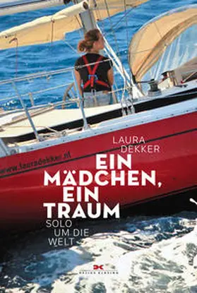 Dekker | Ein Mädchen, ein Traum | Buch | 978-3-667-11465-5 | www.sack.de