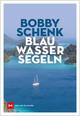 Schenk |  Blauwassersegeln | Buch |  Sack Fachmedien