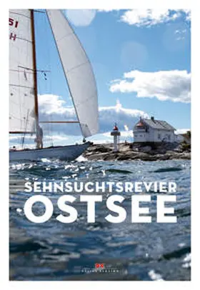 Sehnsuchtsrevier Ostsee | Buch | 978-3-667-11707-6 | www.sack.de