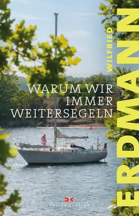 Erdmann |  Warum wir immer weitersegeln | eBook | Sack Fachmedien