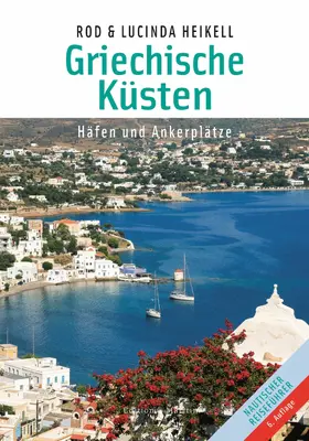 Heikell |  Griechische Küsten | eBook | Sack Fachmedien