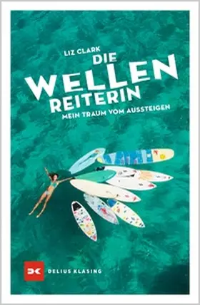Clark |  Die Wellenreiterin | eBook | Sack Fachmedien
