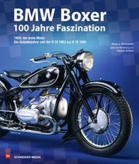 Schneider | BMW Boxer - 100 Jahre Faszination | Buch | 978-3-667-12083-0 | www.sack.de