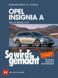 Etzold |  Opel Insignia A. Von 11/08 bis 04/17 | Buch |  Sack Fachmedien