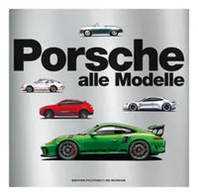 Porsche - Alle Modelle | Buch | 978-3-667-12267-4 | www.sack.de