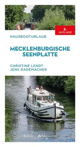 Lendt / Rademacher |  Hausbooturlaub Mecklenburgische Seenplatte | eBook | Sack Fachmedien