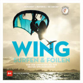 Eckardt / Matheis / Graaf | Wingsurfen & Wingfoilen | Buch | 978-3-667-12374-9 | sack.de