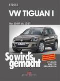 Etzold |  VW Tiguan 10/07-12/15 | eBook | Sack Fachmedien