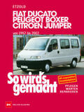 Etzold |  Fiat Ducato/Peugeot Boxer/Citroen Jumper von 1982 bis 2002 | eBook | Sack Fachmedien