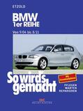 Etzold |  BMW 1er Reihe 9/04-8/11 | eBook | Sack Fachmedien