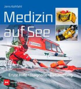 Kohfahl | Medizin auf See | Buch | 978-3-667-12526-2 | sack.de