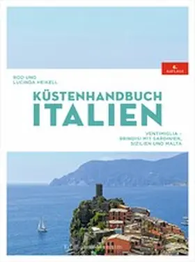 Heikell |  Küstenhandbuch Italien | eBook | Sack Fachmedien