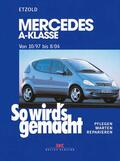Etzold |  Mercedes A-Klasse von 10/97 bis 8/04 | eBook | Sack Fachmedien