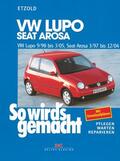 Etzold |  VW Lupo 9/98-3/05, Seat Arosa 3/97-12/04 | eBook | Sack Fachmedien