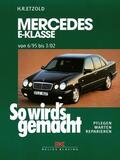 Etzold |  Mercedes E-Klasse W 210 6/95 bis 3/02 | eBook | Sack Fachmedien