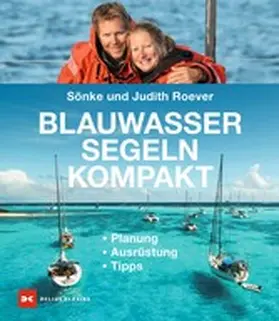 Roever |  Blauwassersegeln kompakt | eBook | Sack Fachmedien