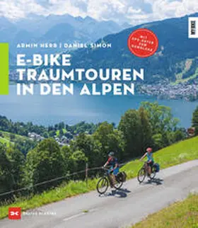 Herb / Simon |  E-Bike-Traumtouren in den Alpen | Buch |  Sack Fachmedien