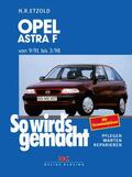 Etzold |  Opel Astra F 9/91 bis 3/98 | eBook | Sack Fachmedien