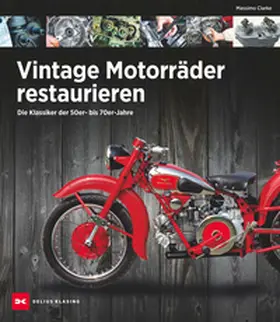 Clarke |  Vintage Motorräder restaurieren | eBook | Sack Fachmedien
